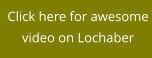 Click here for awesome video on Lochaber
